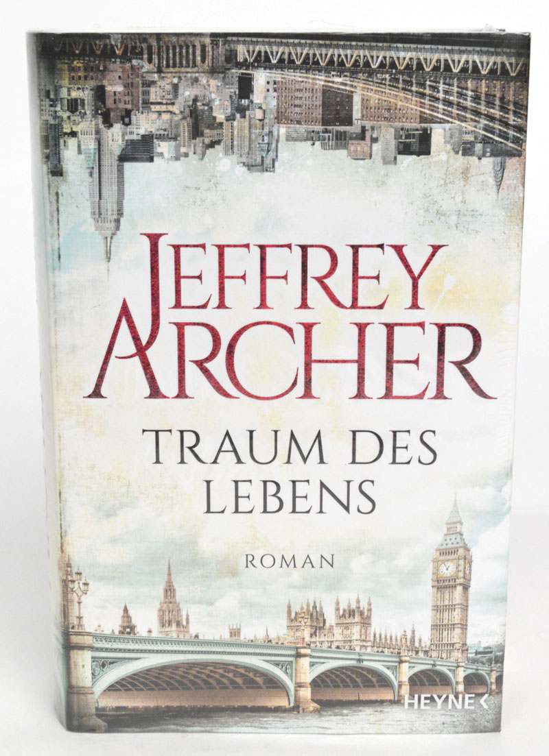 Jeffrey Archer Traum des Lebens